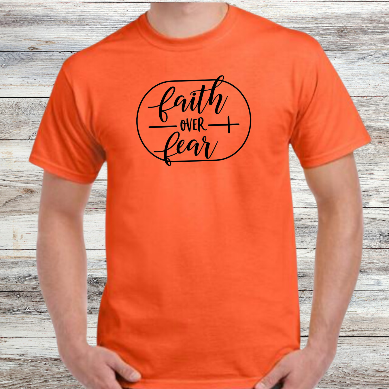 Faith Over Fear Shirt