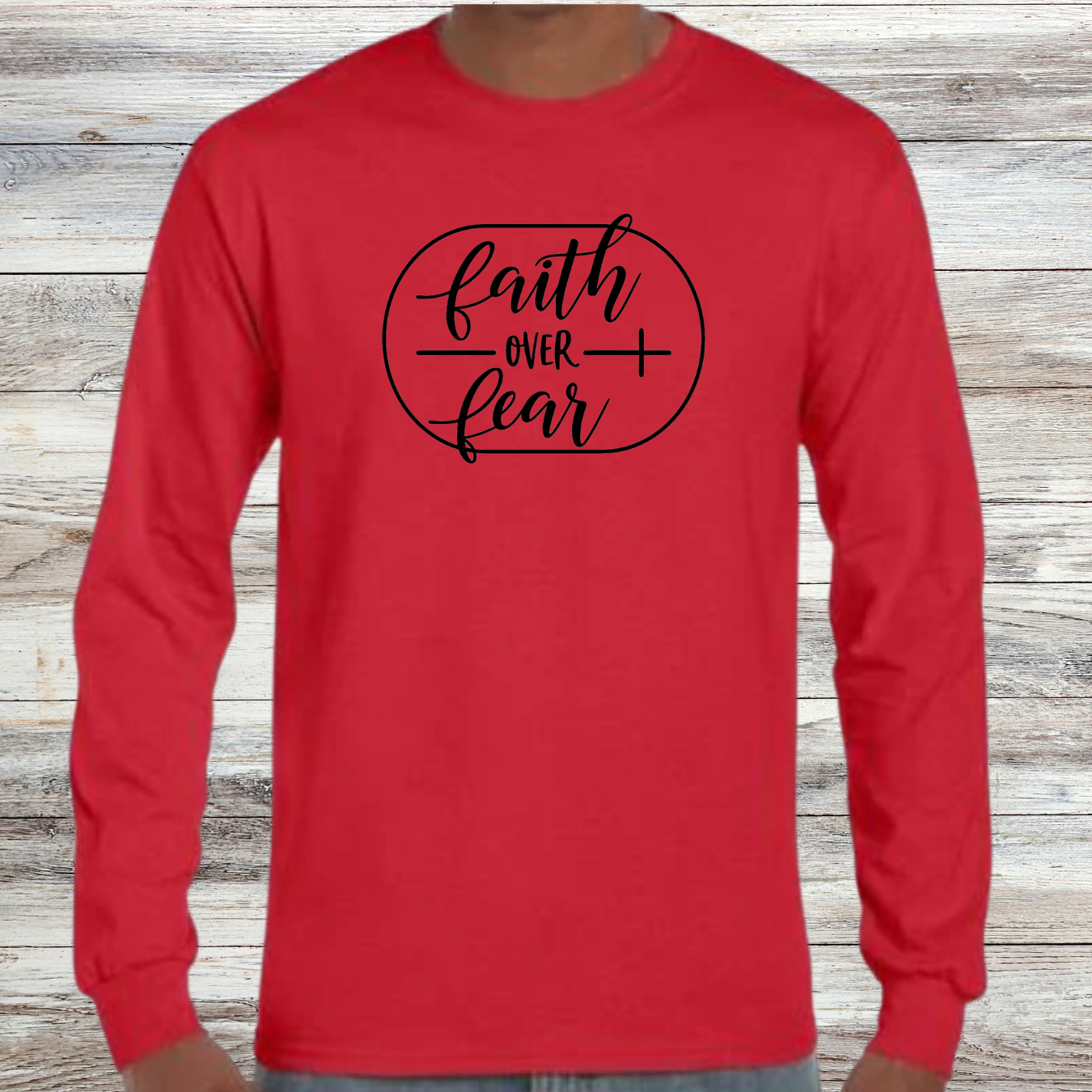Faith Over Fear Shirt
