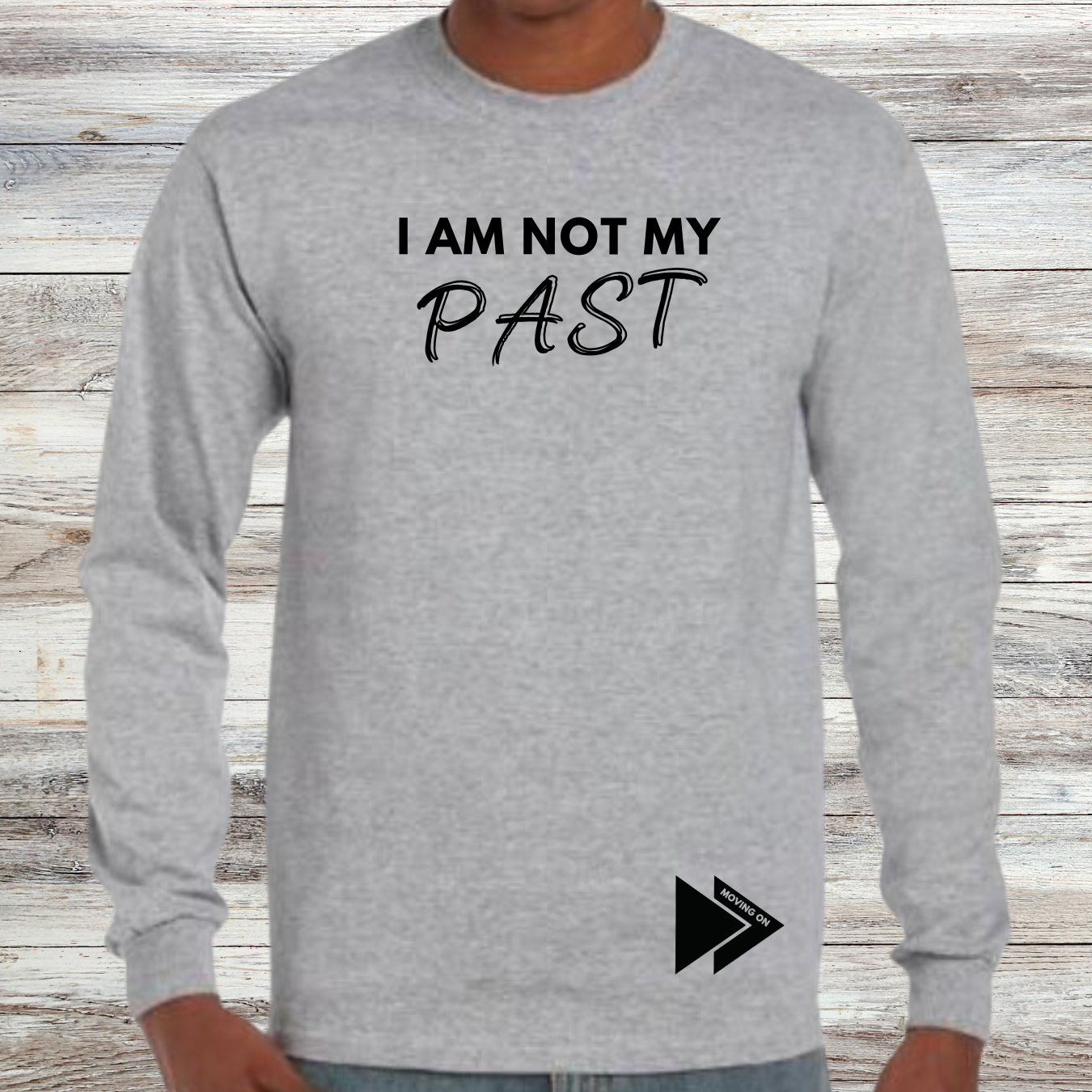 Not My Past Shirt