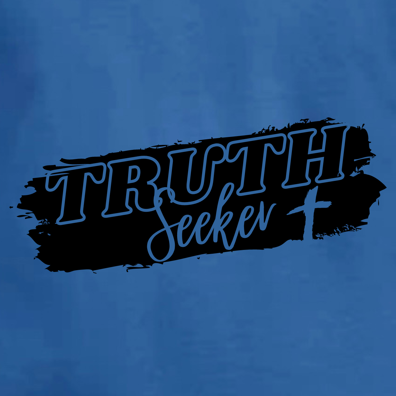 Truth Seeker Shirt (Plus)