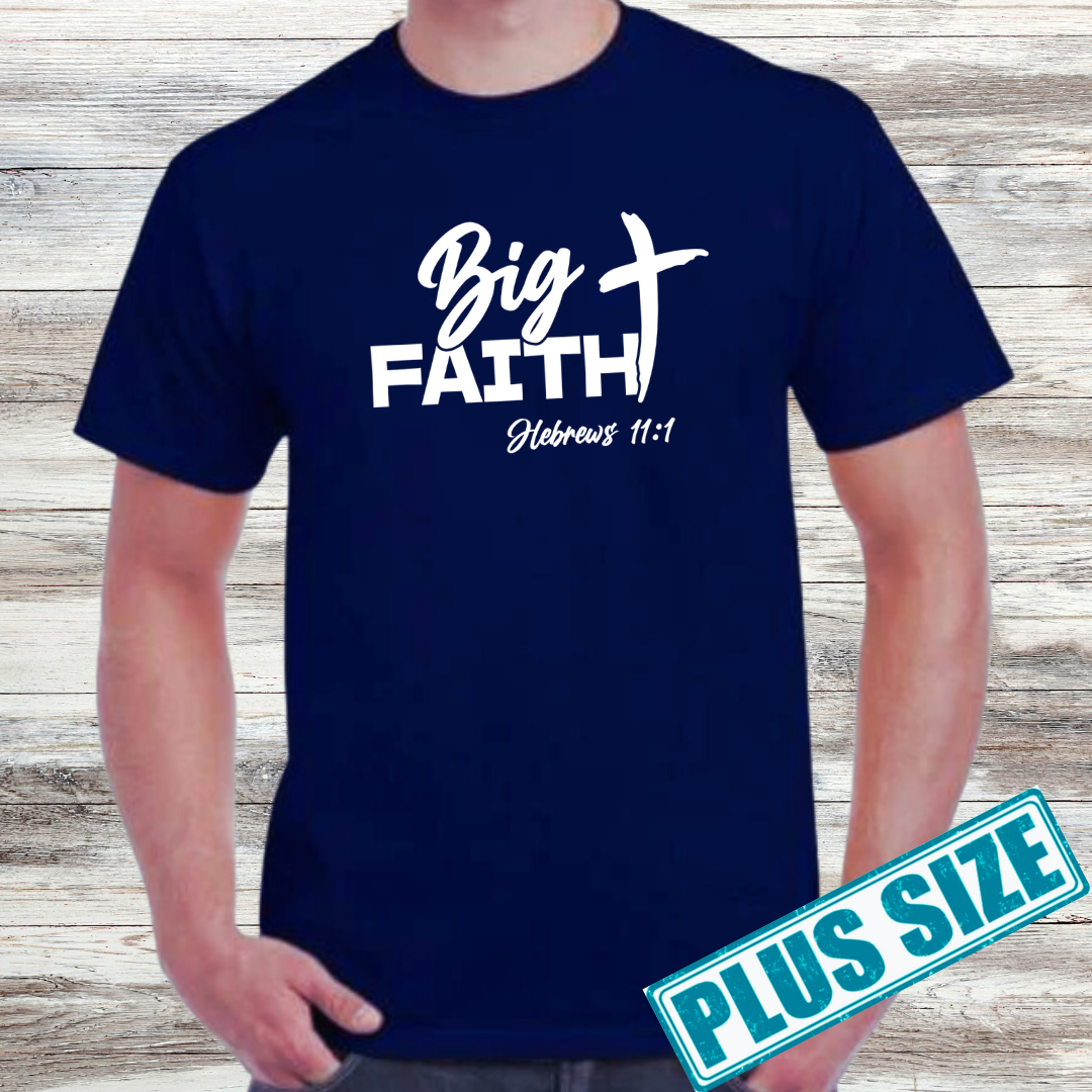 Big Faith Shirt (Plus)