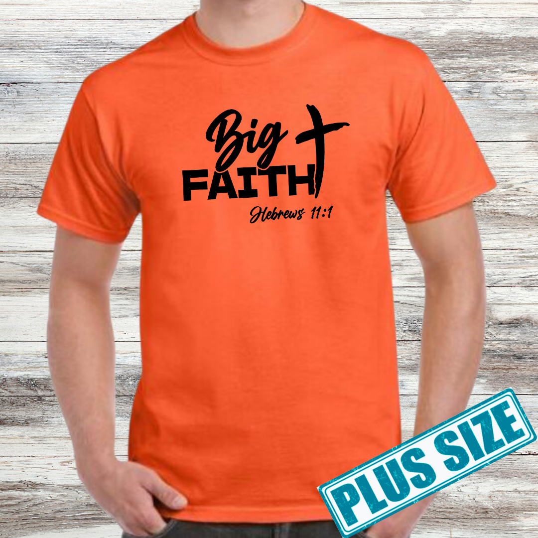 Big Faith Shirt (Plus)