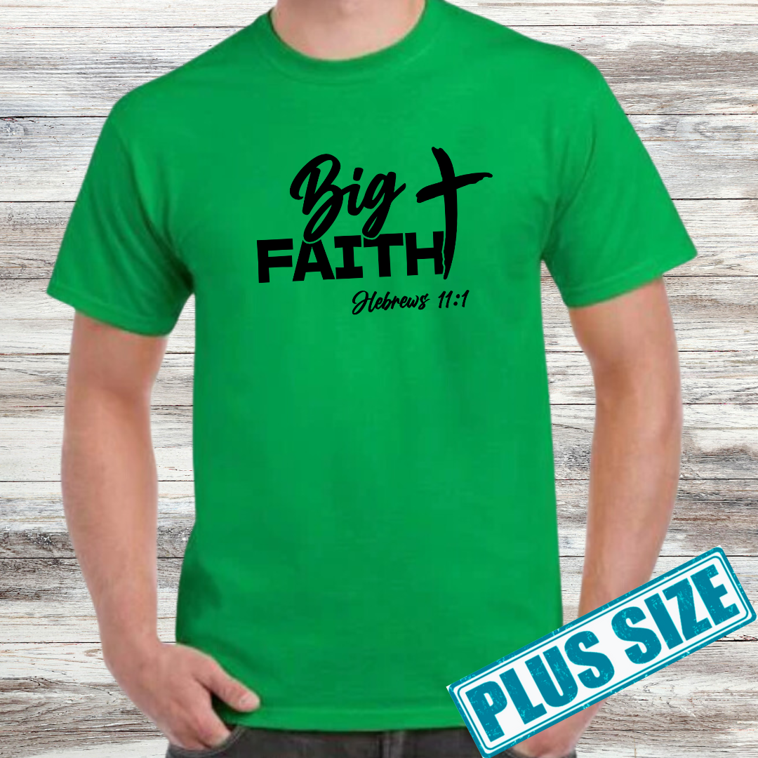 Big Faith Shirt (Plus)