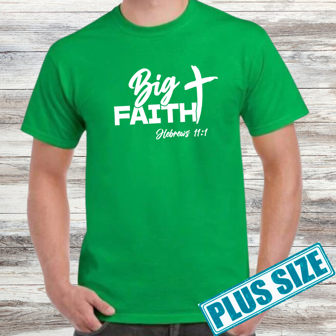 Big Faith Shirt (Plus)