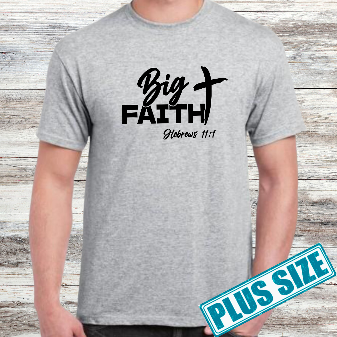 Big Faith Shirt (Plus)