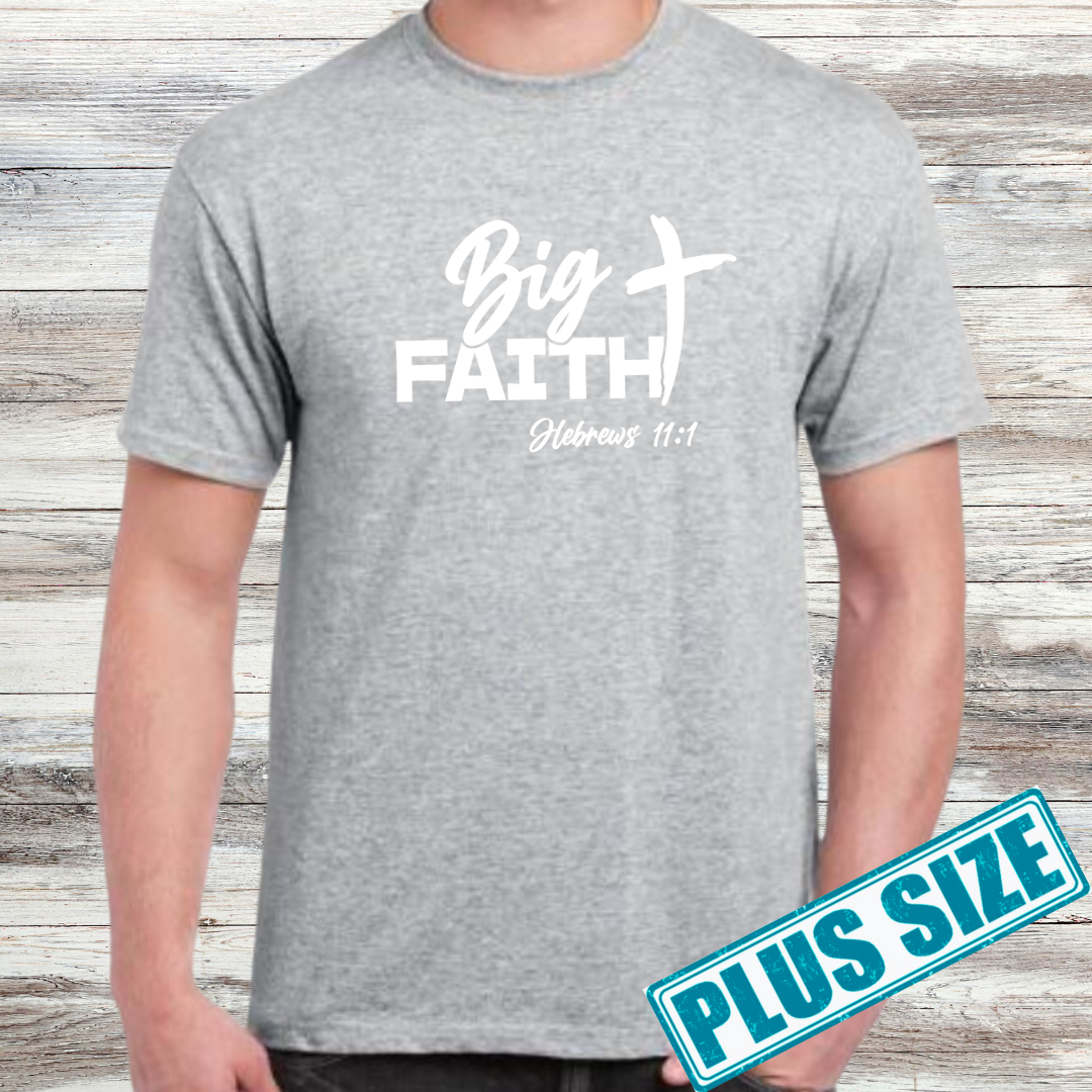 Big Faith Shirt (Plus)