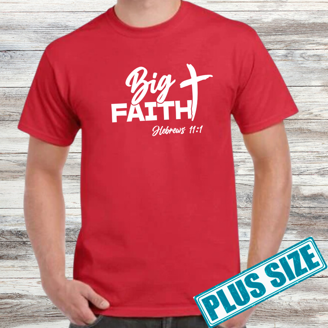 Big Faith Shirt (Plus)