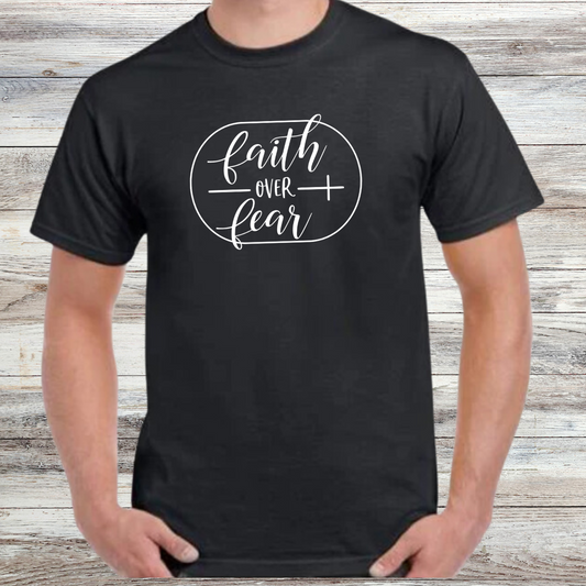 Faith Over Fear Shirt