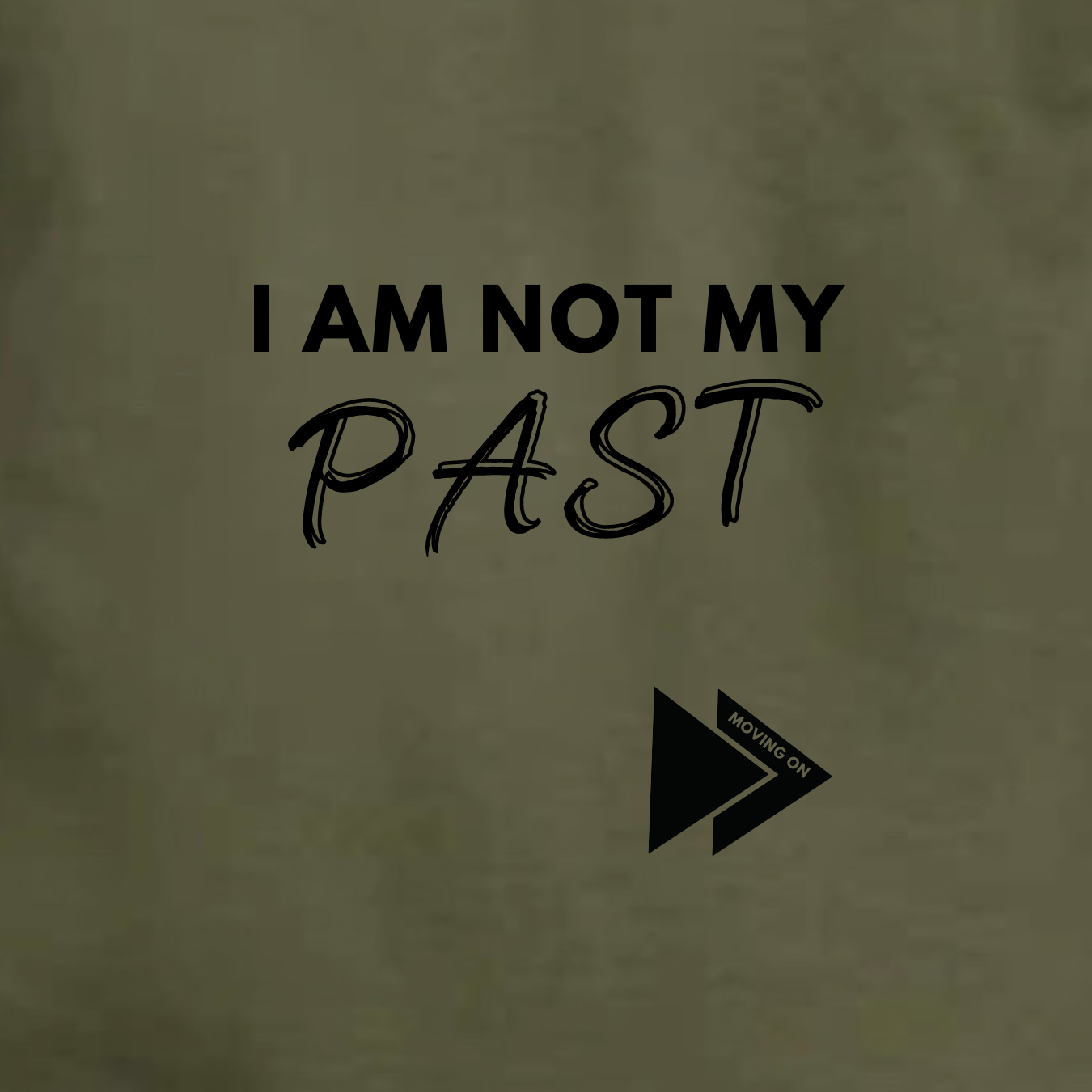 Not My Past Shirt