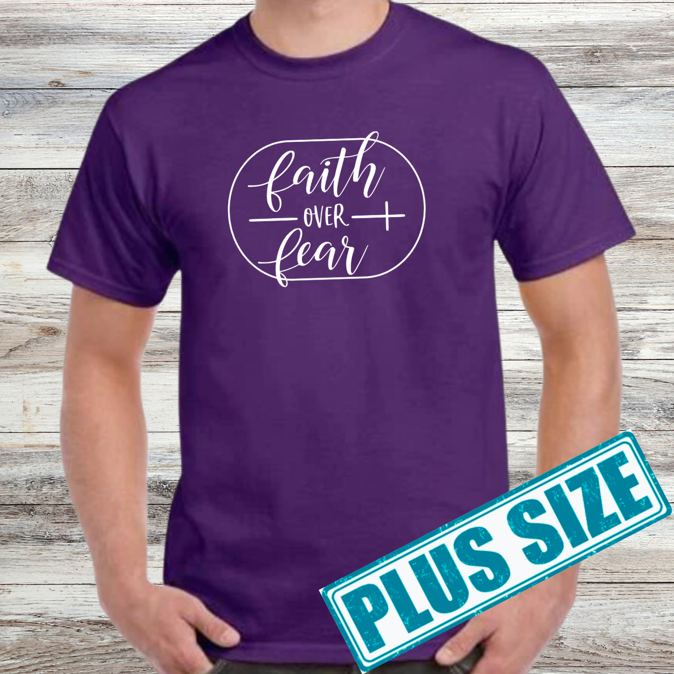 Faith Over Fear Shirt (Plus)