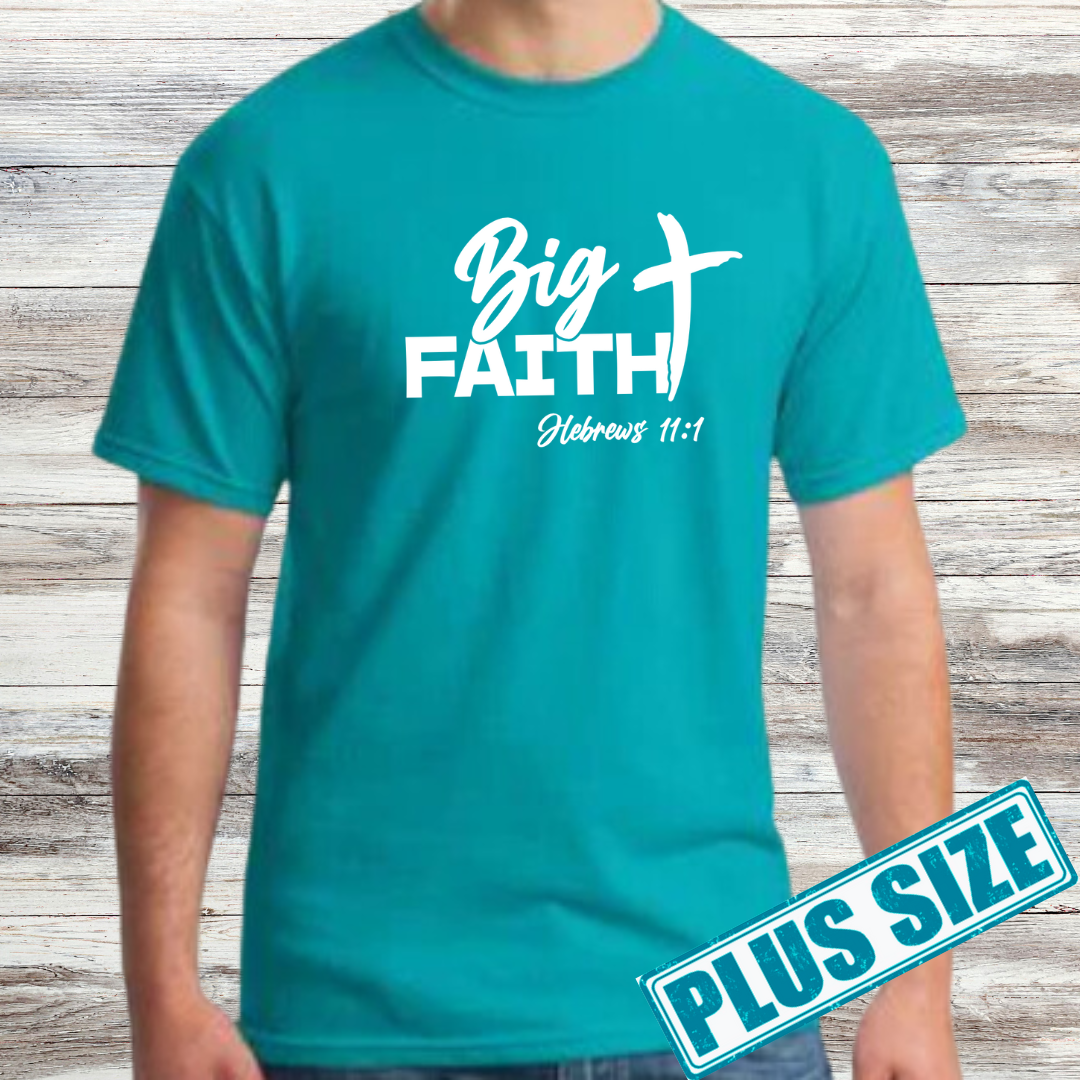 Big Faith Shirt (Plus)