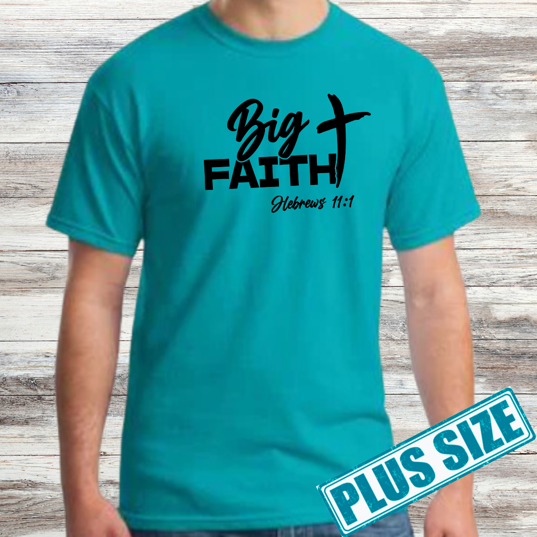 Big Faith Shirt (Plus)