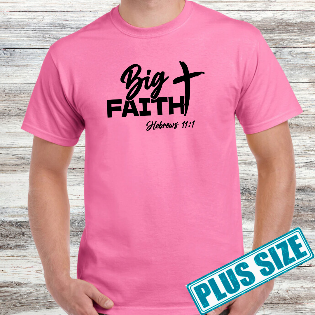 Big Faith Shirt (Plus)