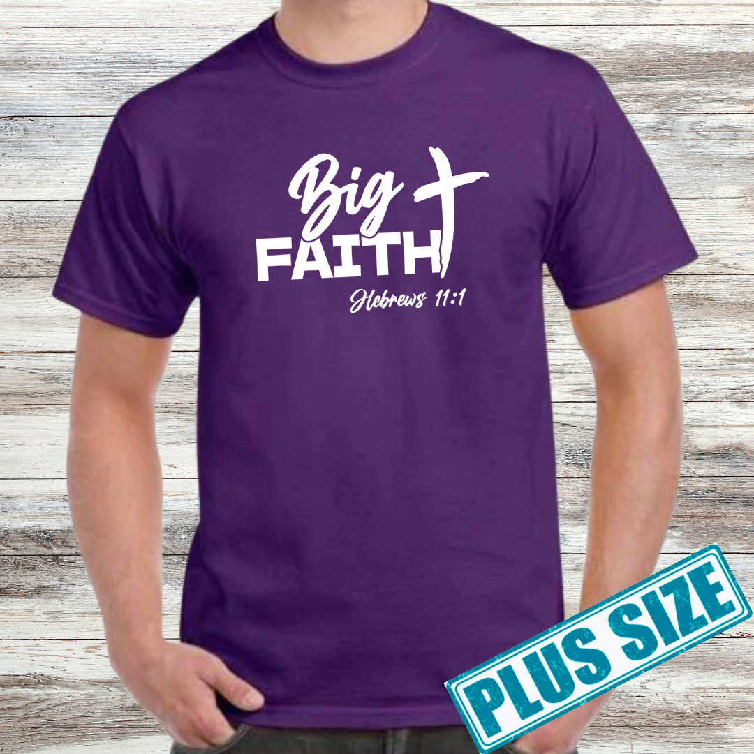 Big Faith Shirt (Plus)