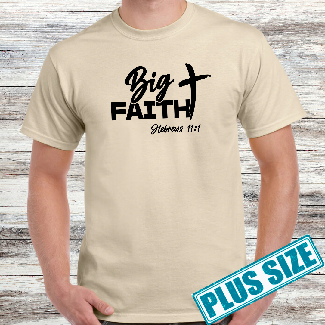 Big Faith Shirt (Plus)