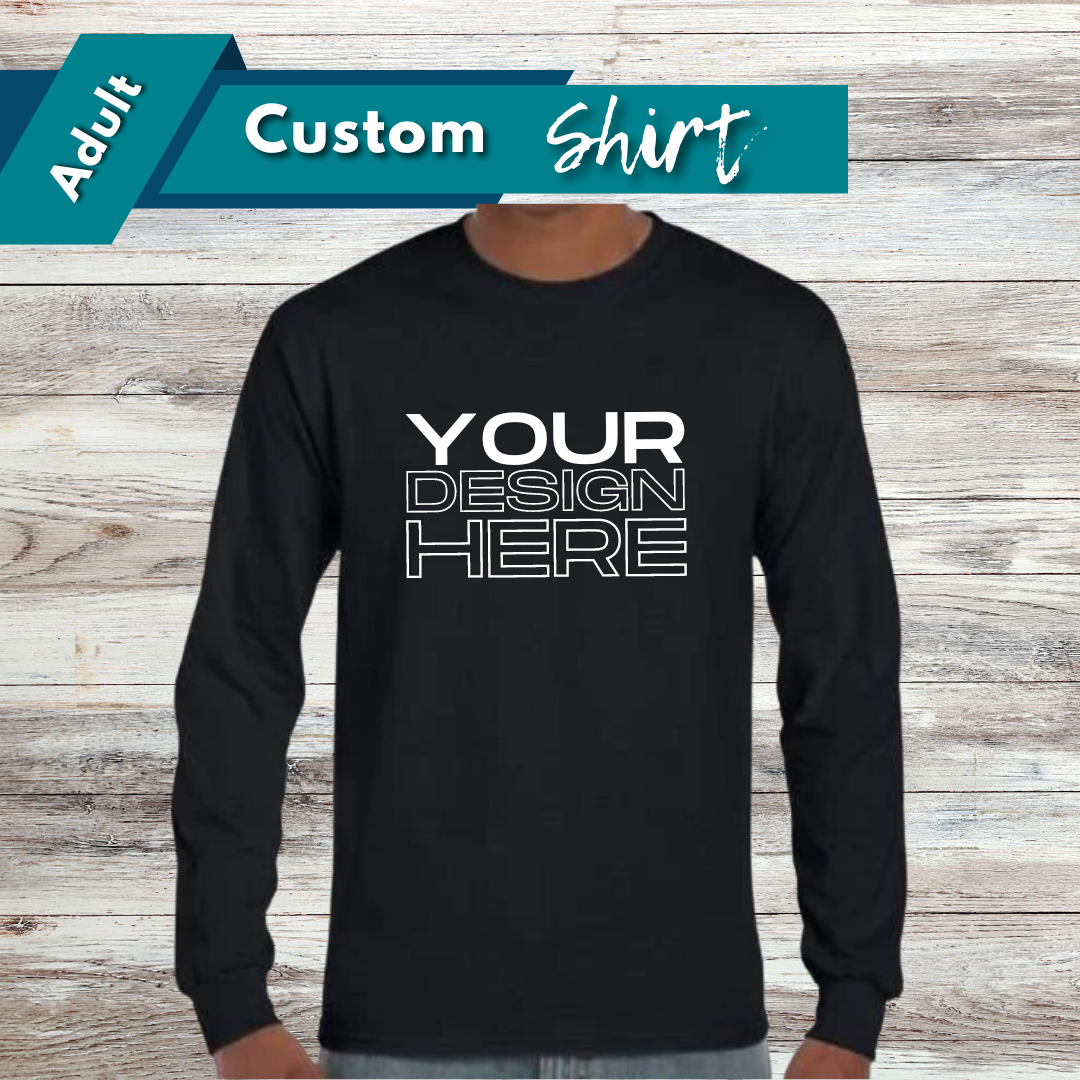 Custom Adult Shirt