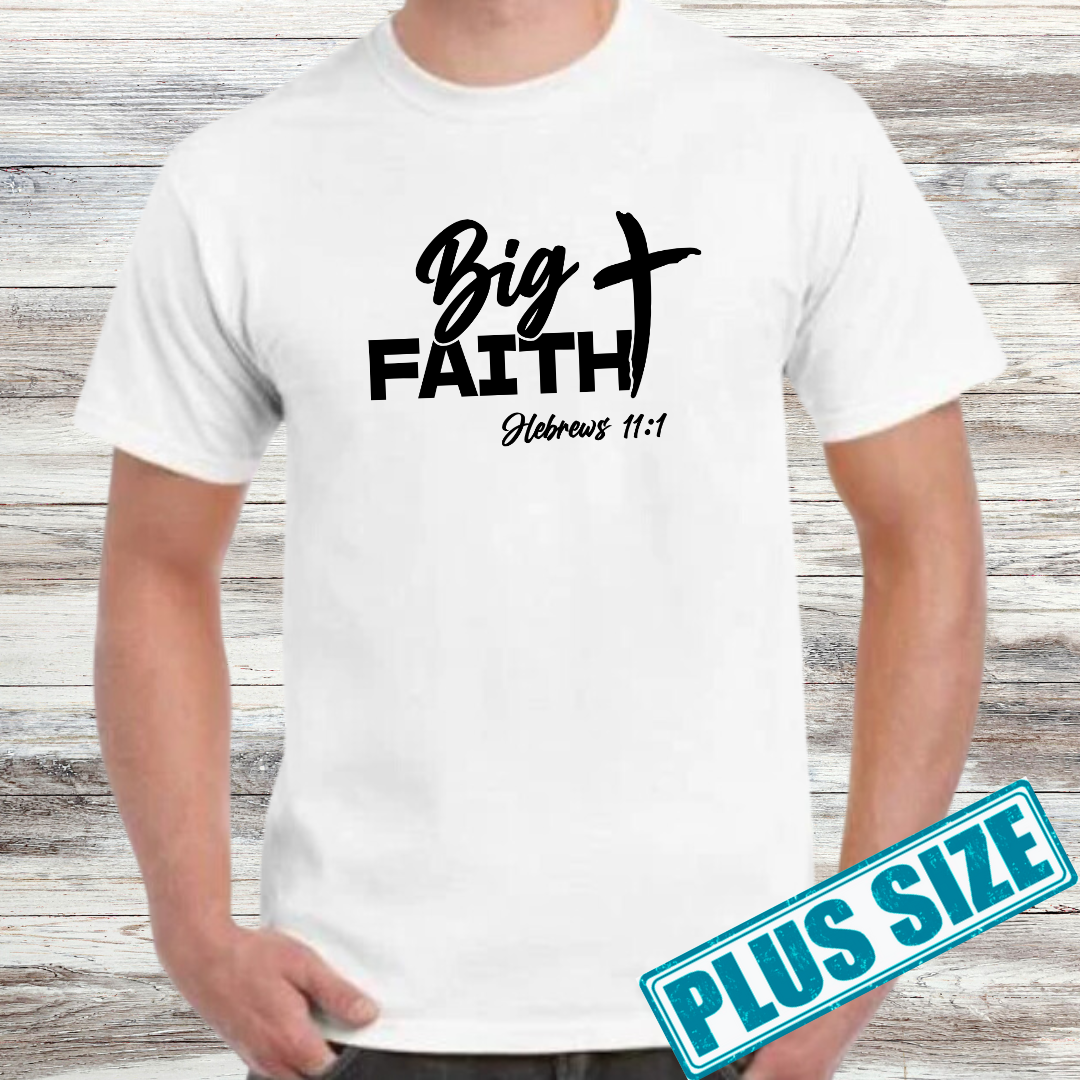 Big Faith Shirt (Plus)