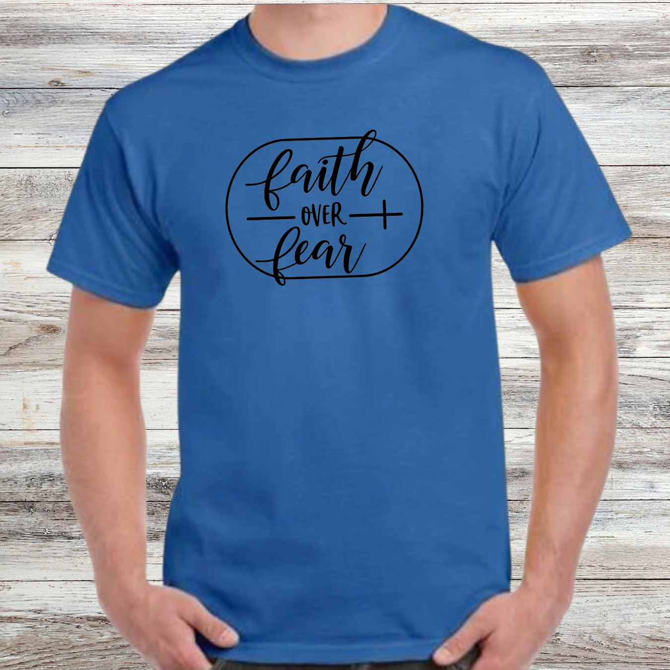 Faith Over Fear Shirt