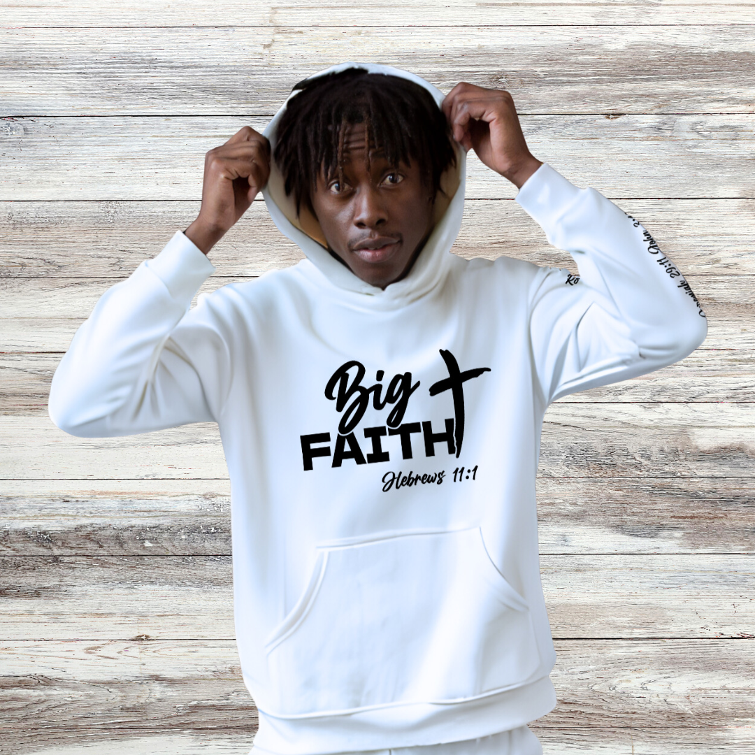 Big Faith Hoodie