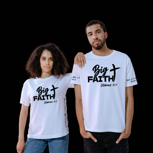 Big Faith Shirt