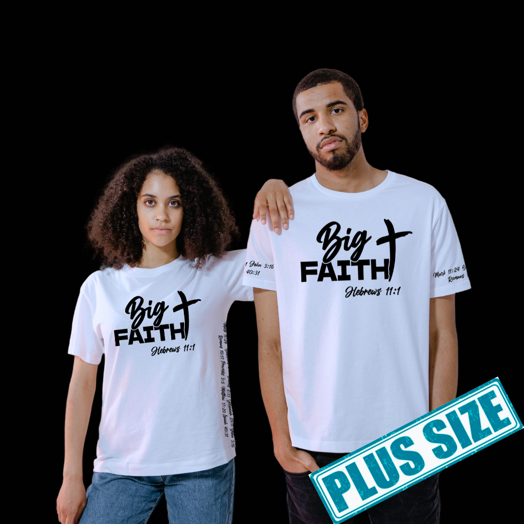 Big Faith Shirt (Plus)