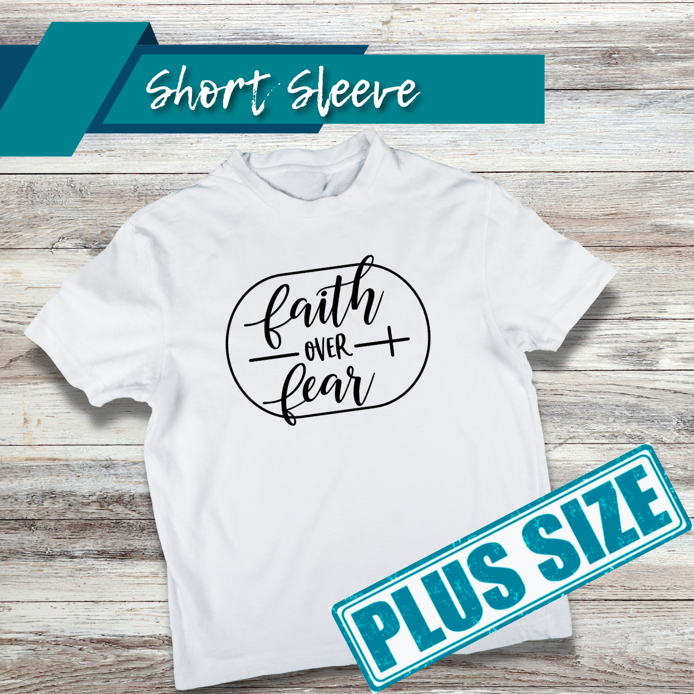 Faith Over Fear Shirt (Plus)