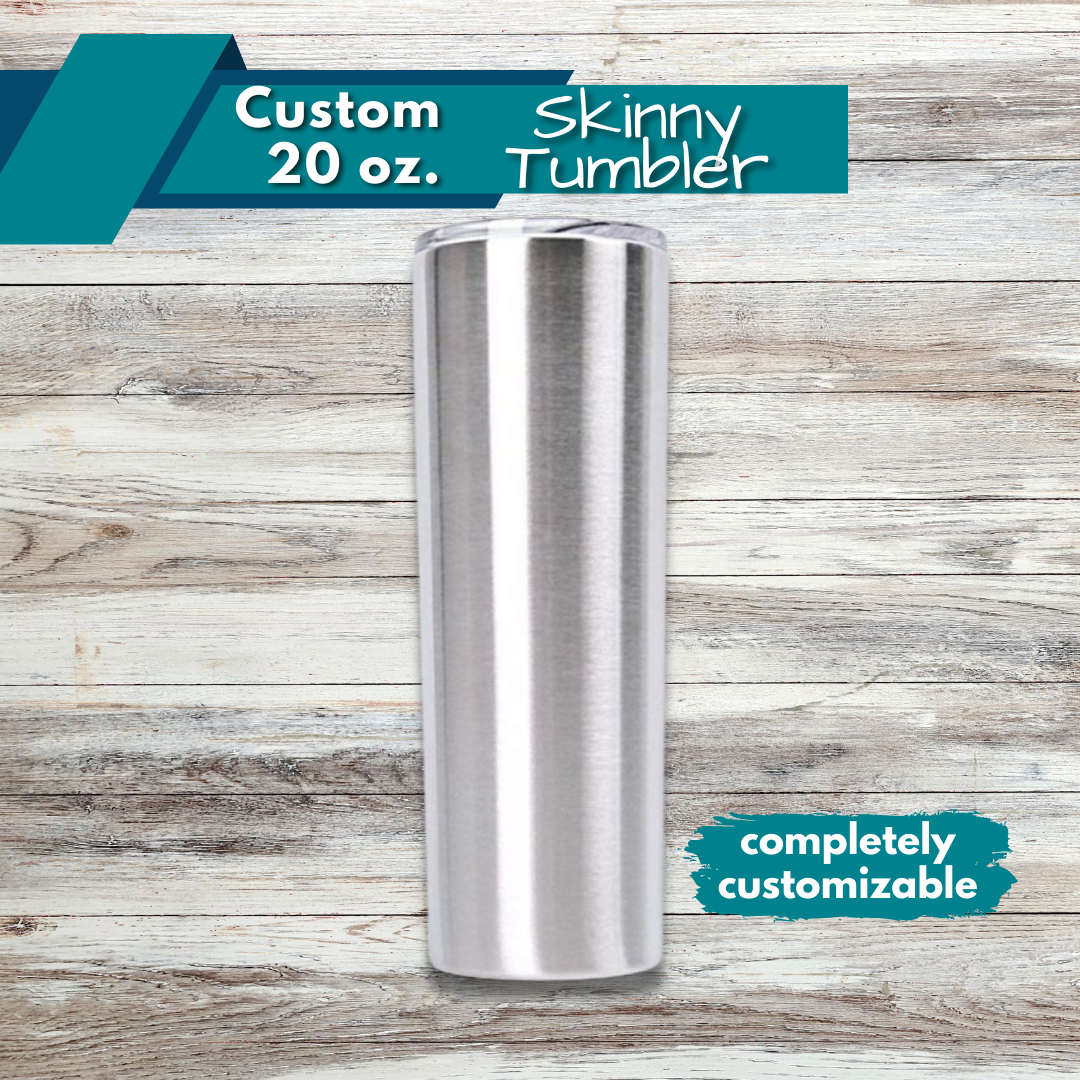 Custom Tumbler